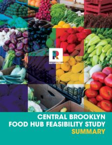 Central Brooklyn Food Hub Feasibility Study Summary (May 2021)