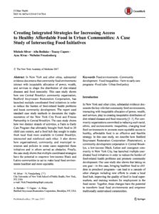 Creating Integrated Strategies For Increasing Access To Healthy Affordable Food In Urban Communities: A Case Study Of Intersecting Food Initiatives (June 2017)